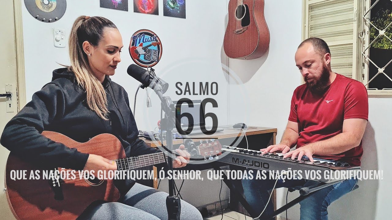 Salmo 66 - Que as nações vos glorifiquem, ó Senhor, que todas as nações vos glorifiquem