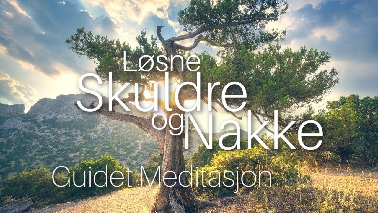 Løsne skuldre og nakke | Hypnoterapi på norsk | Binaural Beats | Guidet Meditasjon | Avslapning