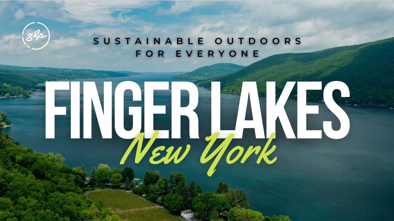 Finger Lakes: Sustainable Outdoors for Everyone