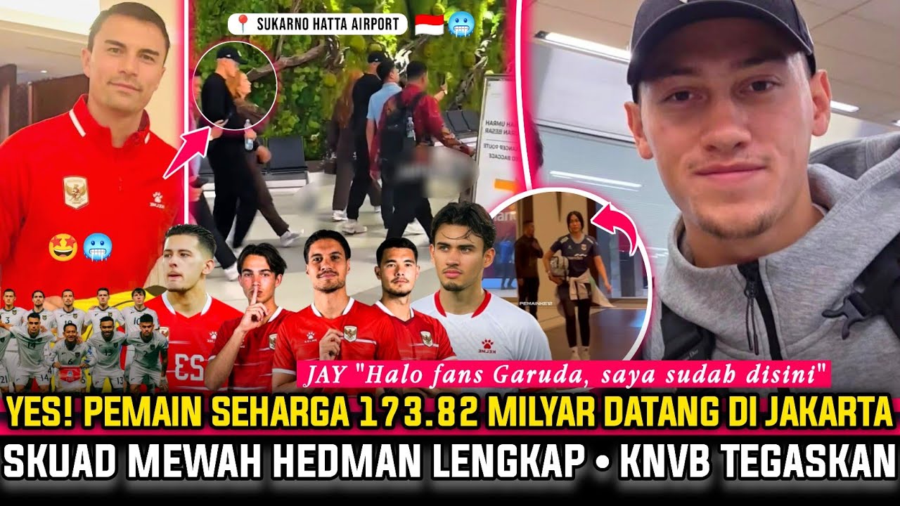 🔴 AKHIRNYA DATANG JUGA! LEGA Detik2 Kedatangan JAY IDZES Di JKT HEBOH~Skuad MEWAH Herdman LENGKAP