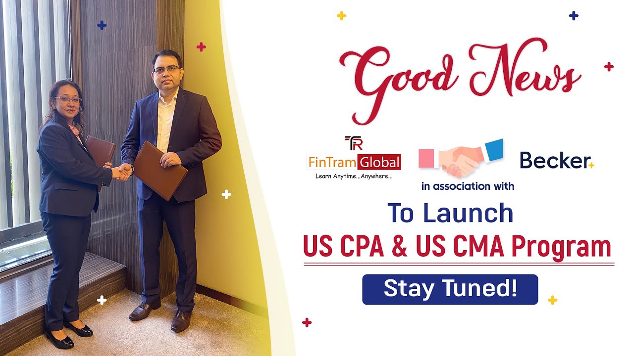 FinTram In Association with Becker towards Brighter Future | US CPA & US CMA  Program 🌟🌟