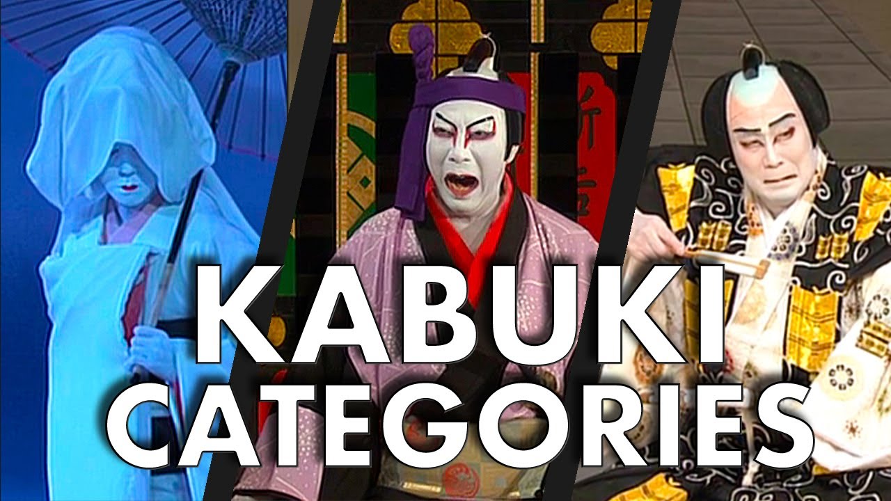How Many Types of Kabuki Plays Are There?