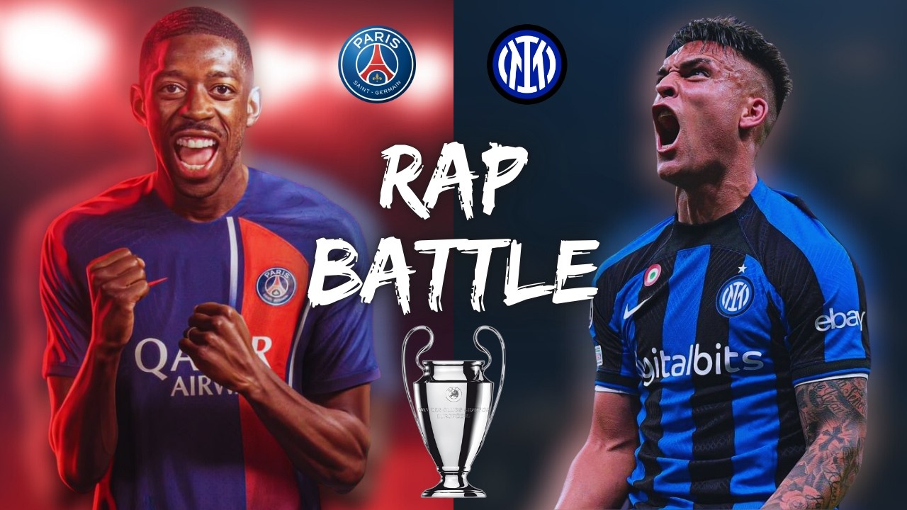 PSG VS Inter Milan | Football Rap Battle