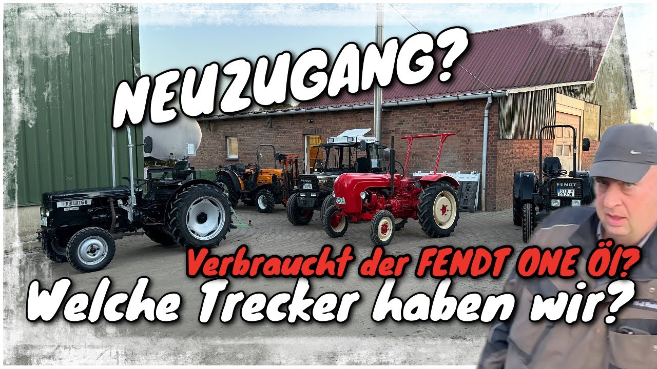 Obsthof Raddatz - Welche Trecker sind unsere?  | Braucht der FENDT ONE ÖL? | Renault Dionis 120