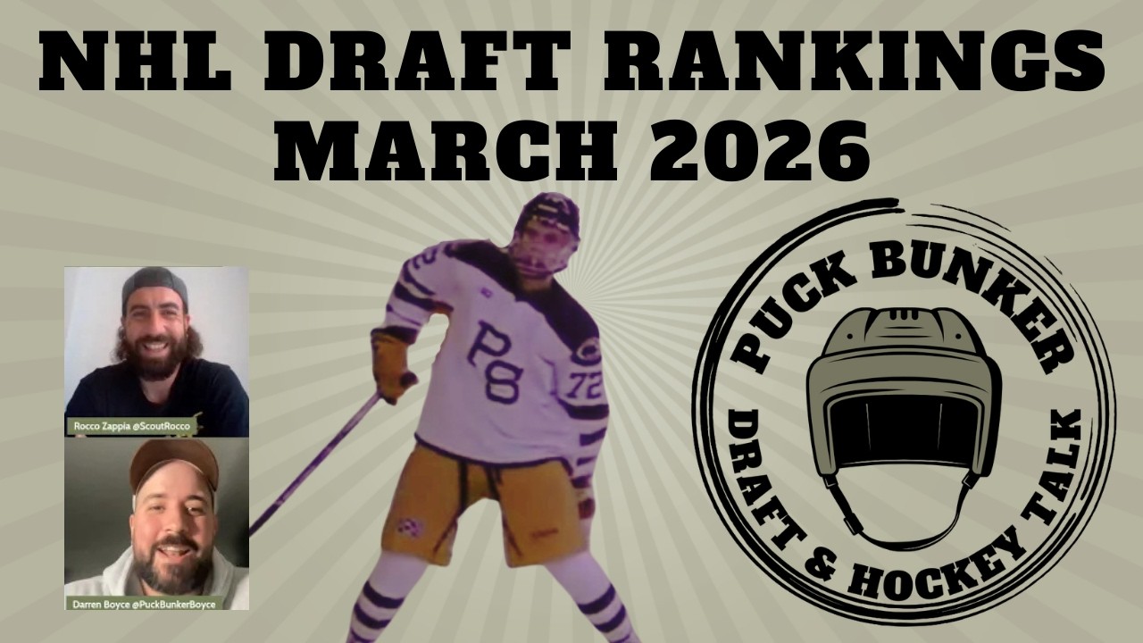 2026 NHL Draft Rankings &ndash; March 2026 | Top 32 Prospects Revealed