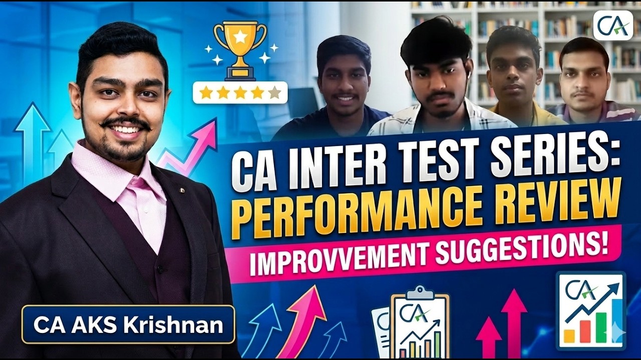 Серия пробных тестов CA Inter | Сессия по оценке результатов | Предложения по улучшению | Экзамен...