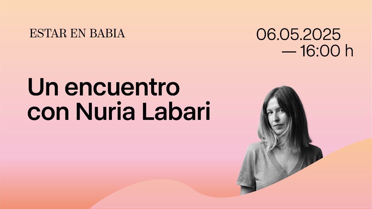 Estar en Babia 2025 | Encuentro digital con Nuria Labari