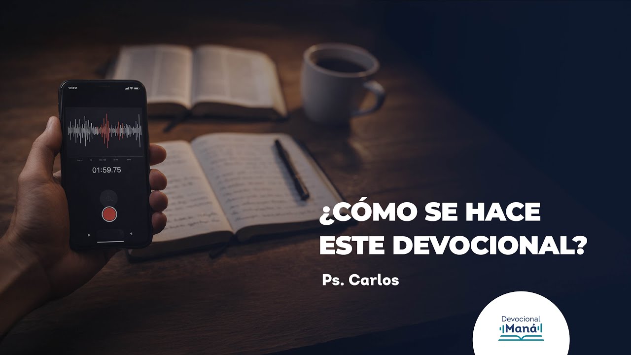 Devocional │ &iquest;C&oacute;mo Se Hace Este Devocional D&iacute;a a D&iacute;a?