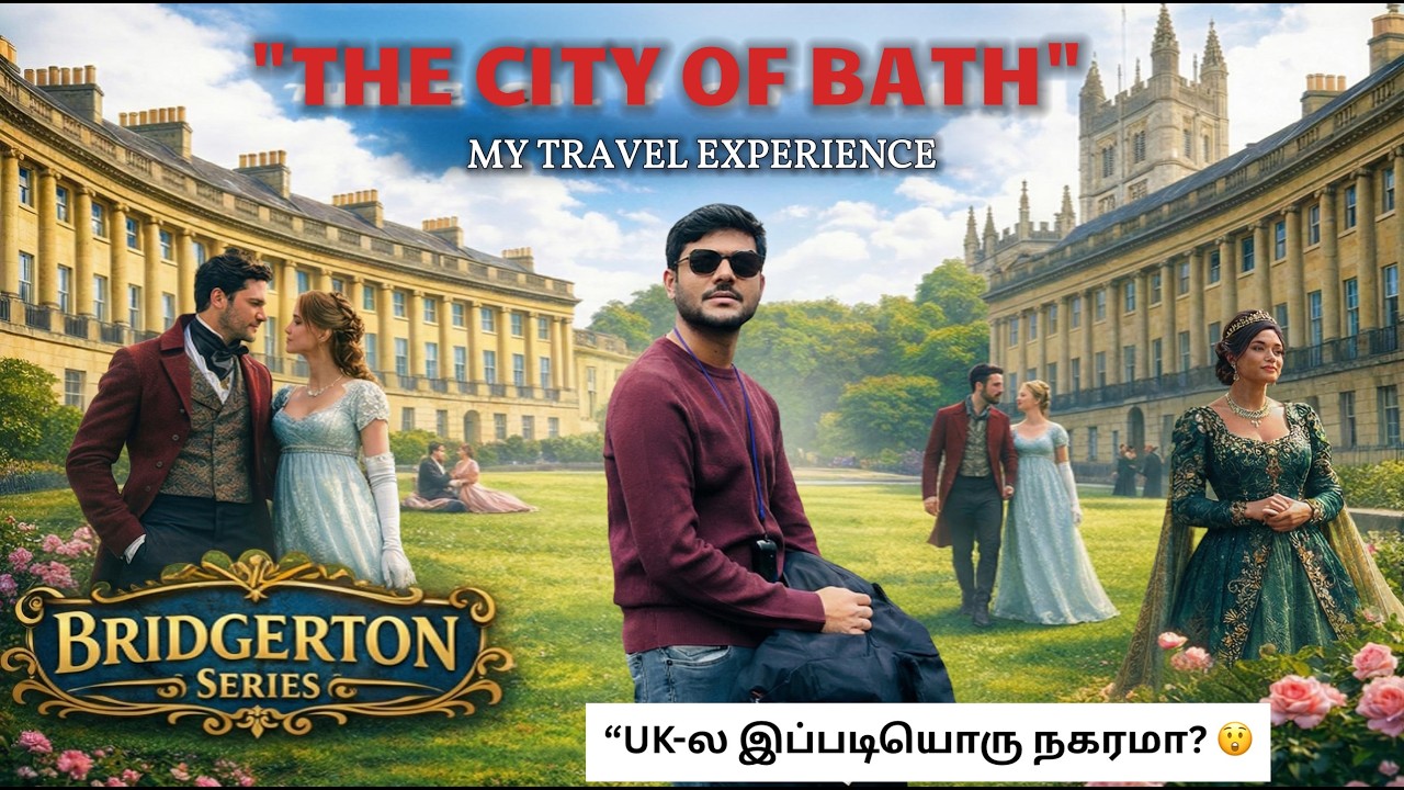 Bath City 🇬🇧| ஒரு நாள் UK Bath நகரப் பயணம்| 2000 Years of History |Tamil Vlog| காலம் பேசும் நகரம் 🕰️