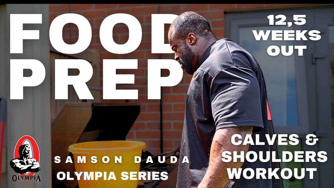 Mr Olympia 2024 series | Food prep & Shoulders workout  12,5 weeks out | Samson Dauda