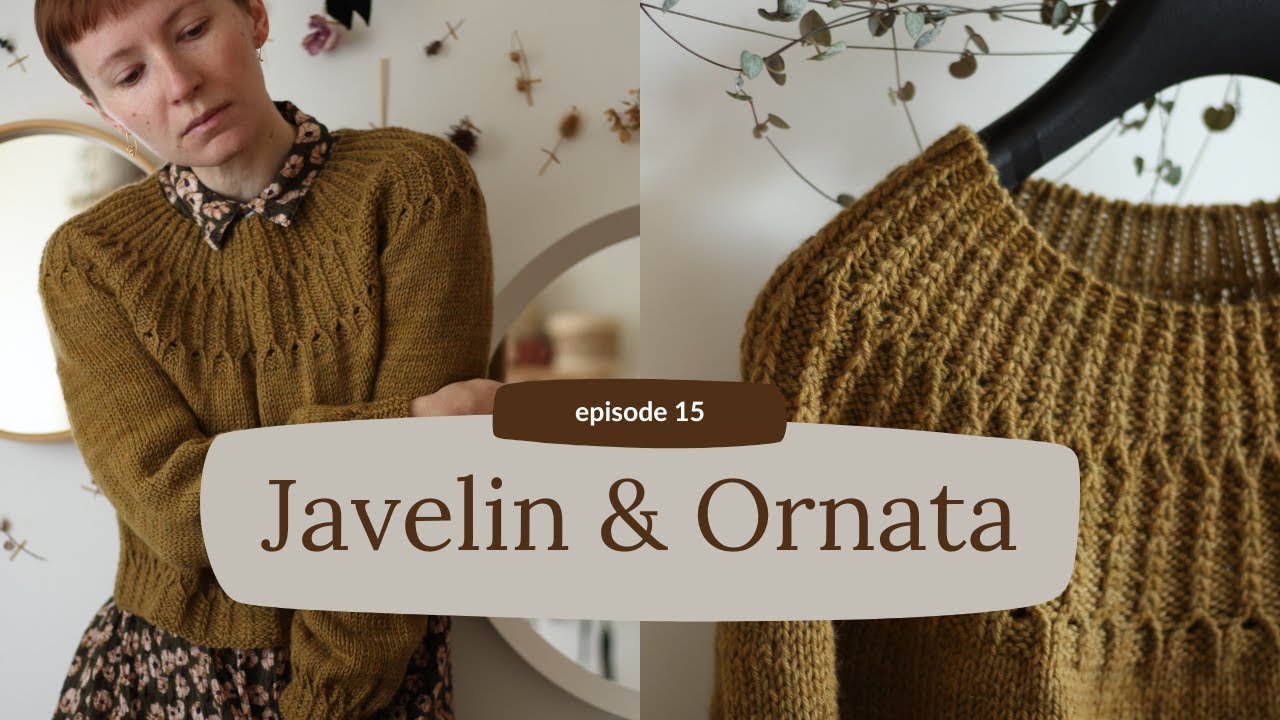 эп.15 | Пуловер Javelin и блузка Ornata