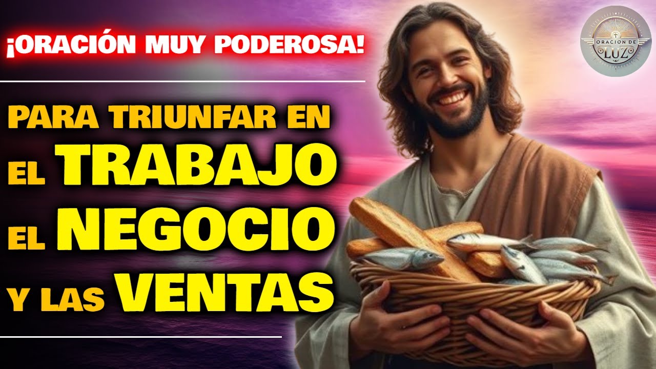 ORACIÓN PARA LAS VENTAS, EL NEGOCIO Y EL TRABAJO ✨ ORACIÓN PARA VENDER MUCHO Y TENER MÁS CLIENTES