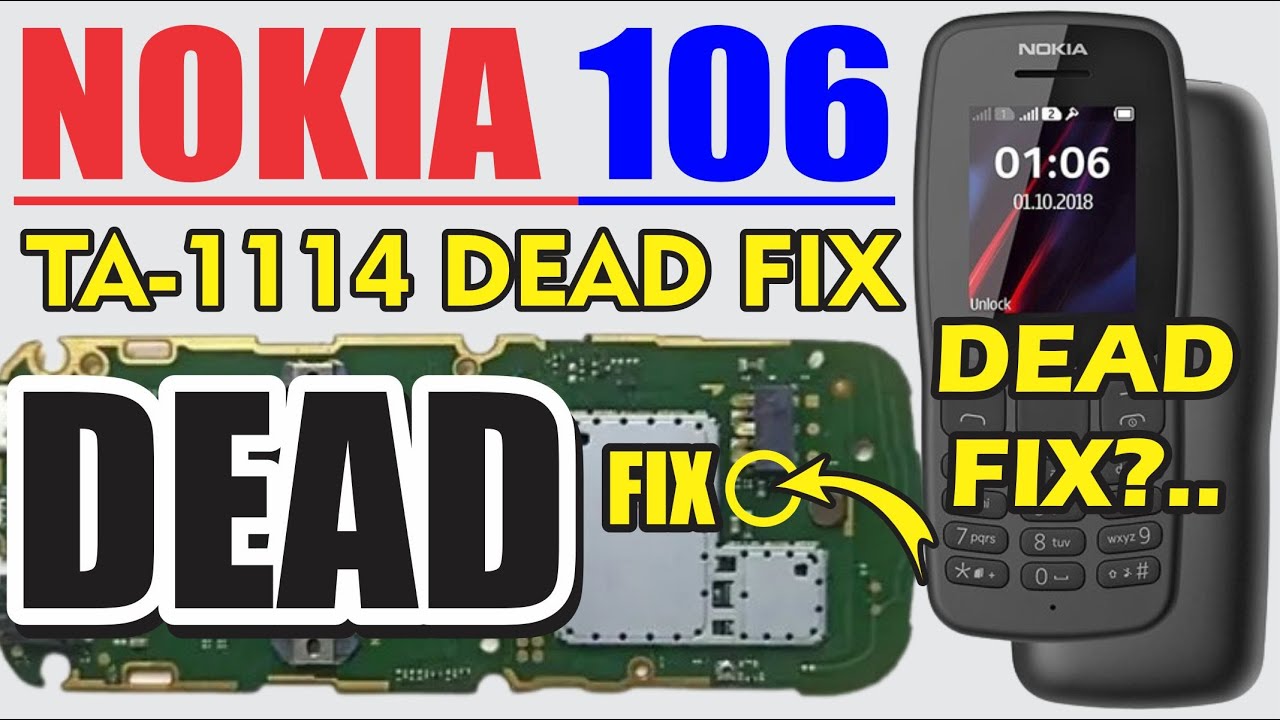 nokia 106 ta-1114 dead solution 100% dead recover
