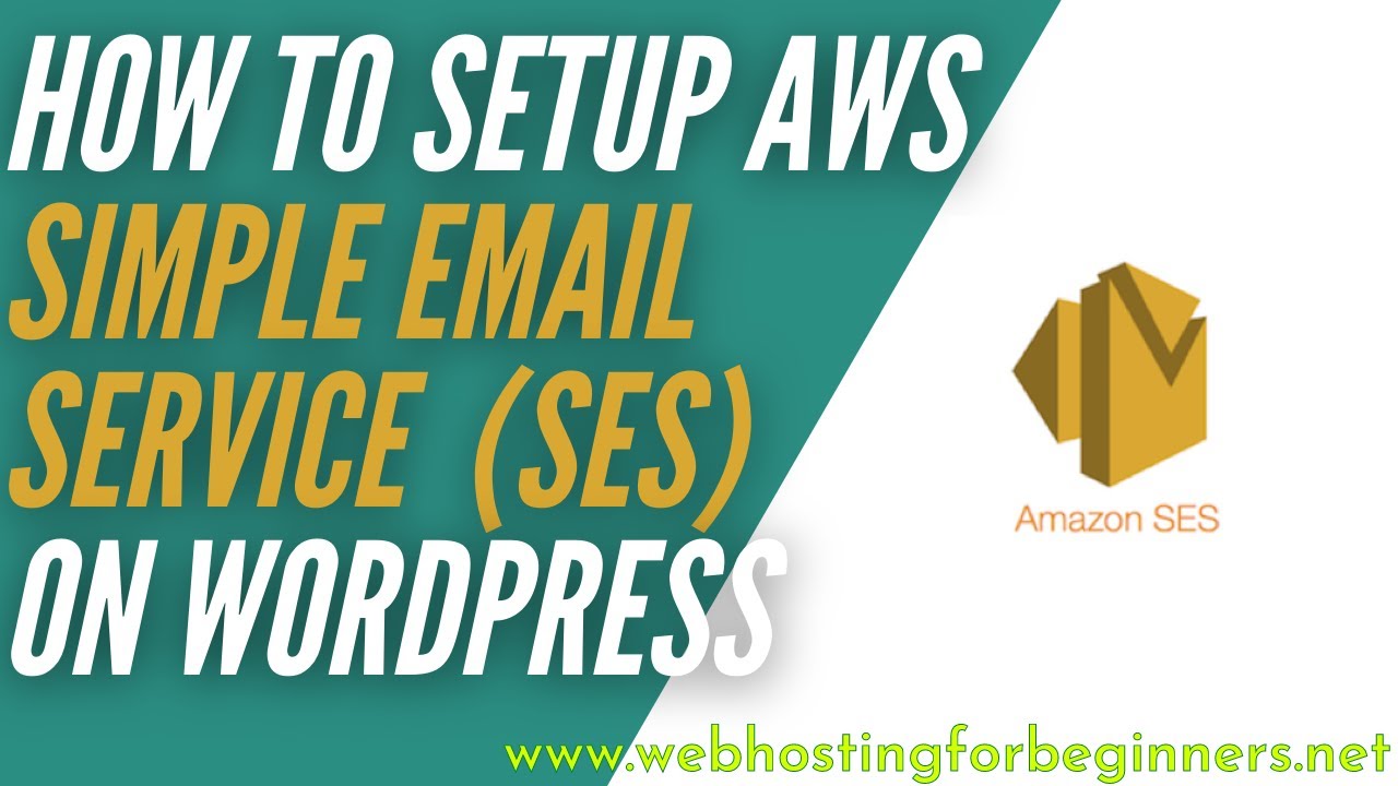 Setup and Configure Amazon Simple Email Service SES for WordPress Sites