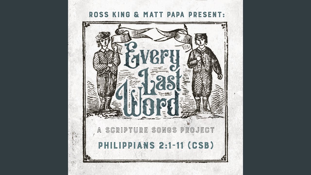 Philippians 2:1-11 (CSB)