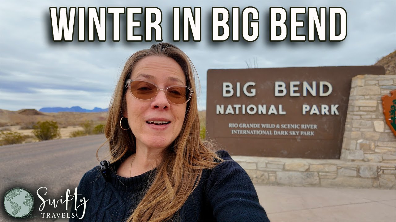 Winter at Big Bend National Park Texas: What It’s Really Like