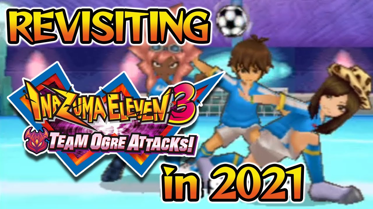 Revisiting my Inazuma Eleven 3 LP Save File in 2021