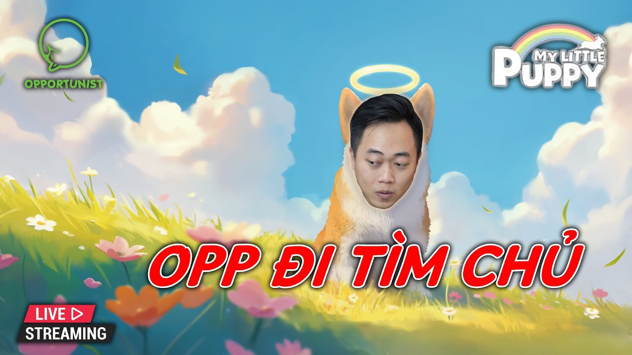 ( My Little Puppy | 1 ) Tui làm conchos chếk đi tìm bố!