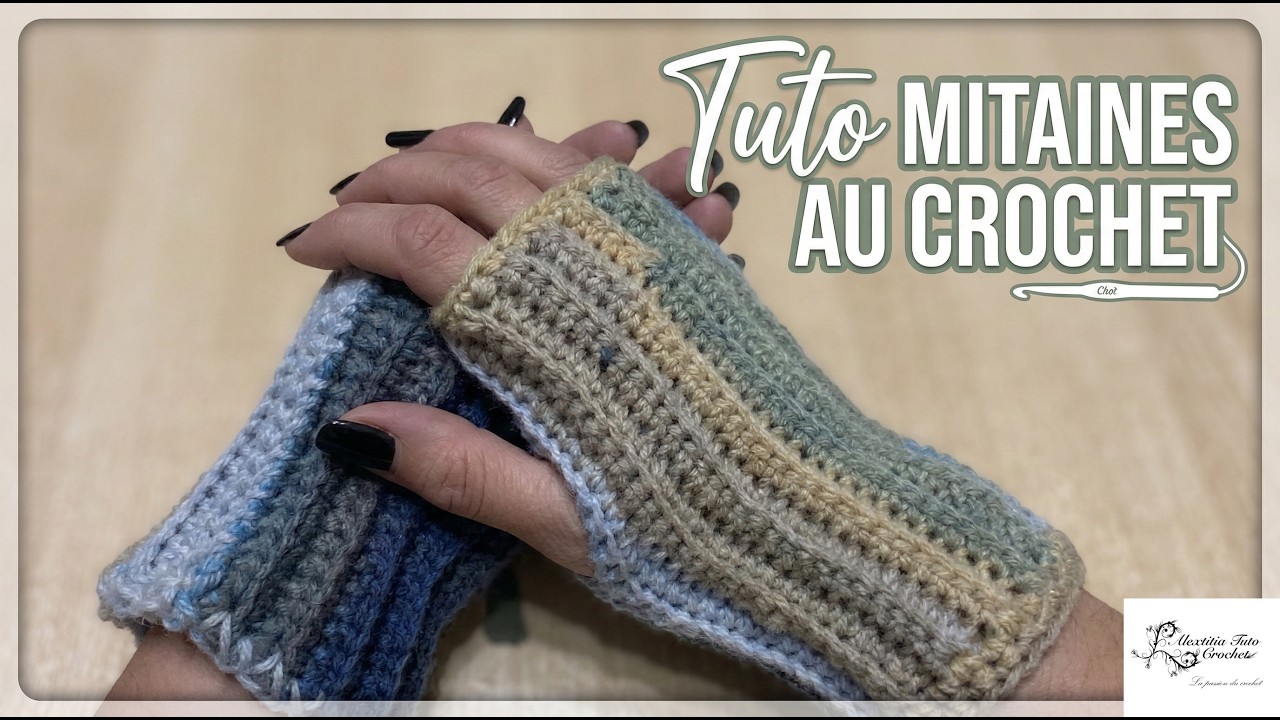 Tuto mitaines au crochet