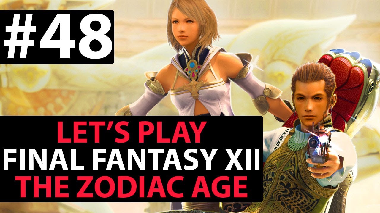 Let's Play Final Fantasy XII The Zodiac Age Walkthrough 100% - How to Get Sandalwood Chop - Part 48