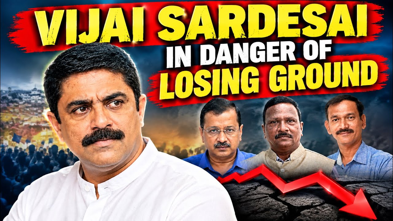 Vijai Sardesai in Danger of Losing Ground | Goa | Politics | @NizGoa 