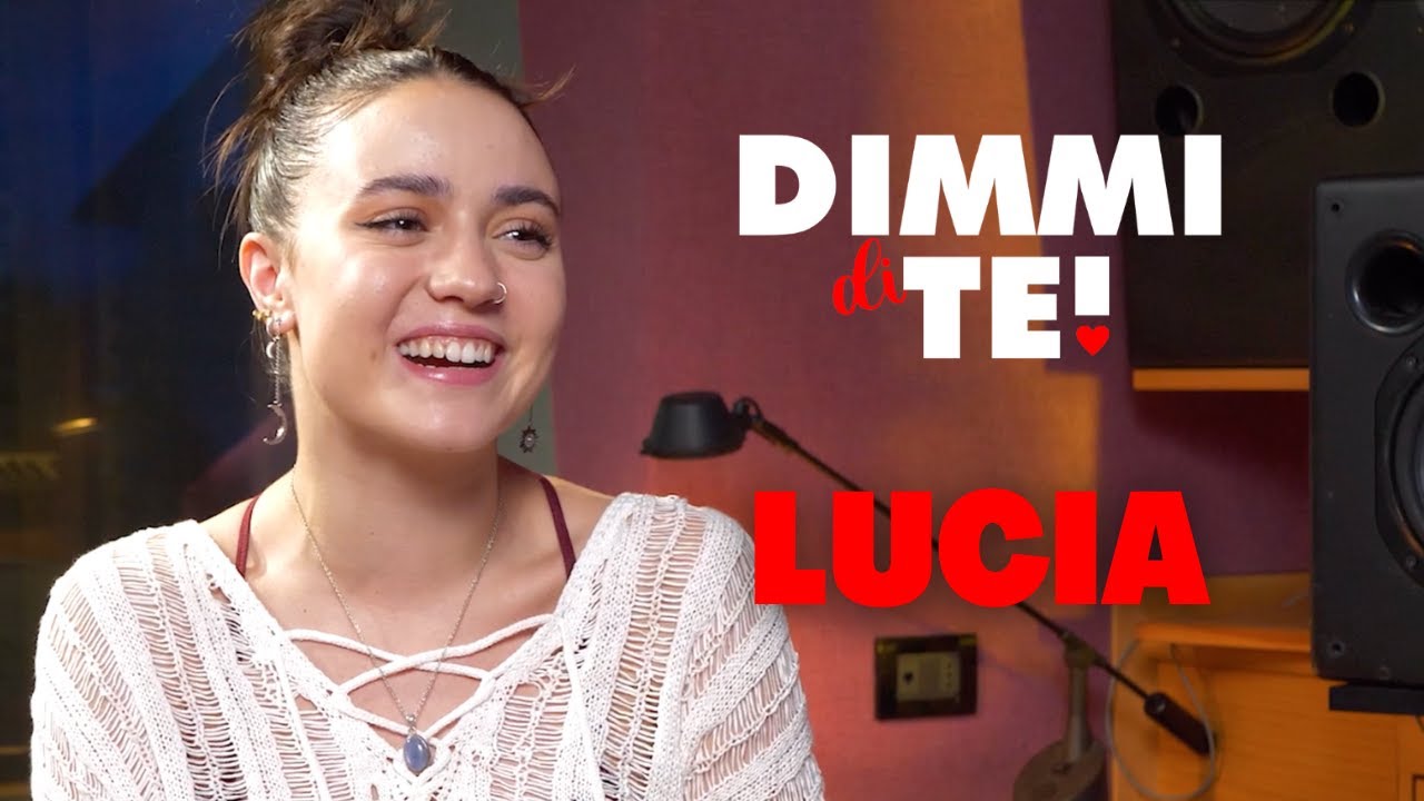 DIMMI DI TE | Lucia Ferrari - Puntata 45