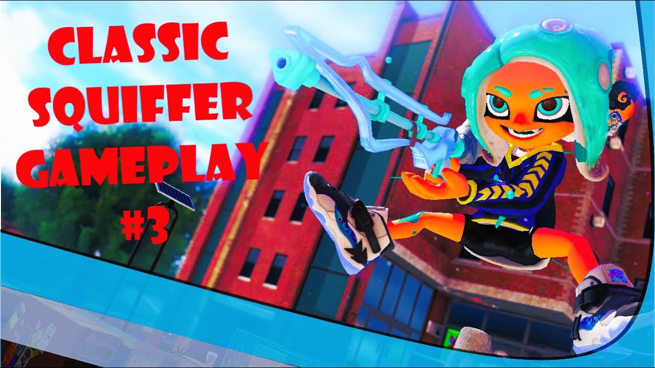 Classic Squiffer Gameplay #3 - Splatoon 3 | Anarchy Battle (CB)
