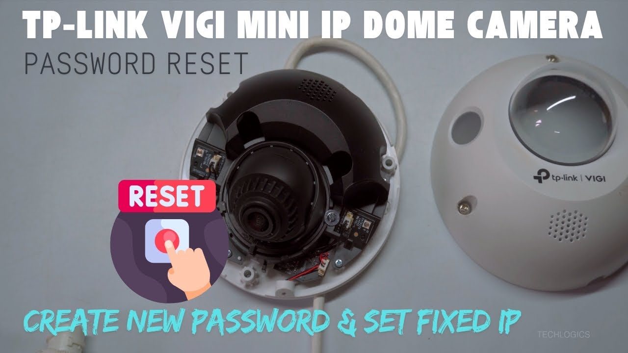 How to Reset password & Configure TP-Link Vigi Mini IP Dome Camera | Step-by-Step Tutorial