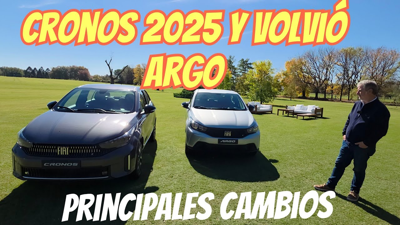 FIAT RENOVÓ A CRONOS Y RELANZÓ A ARGO. Un anticipo desde el evento de lanzamiento.(30.4.25)