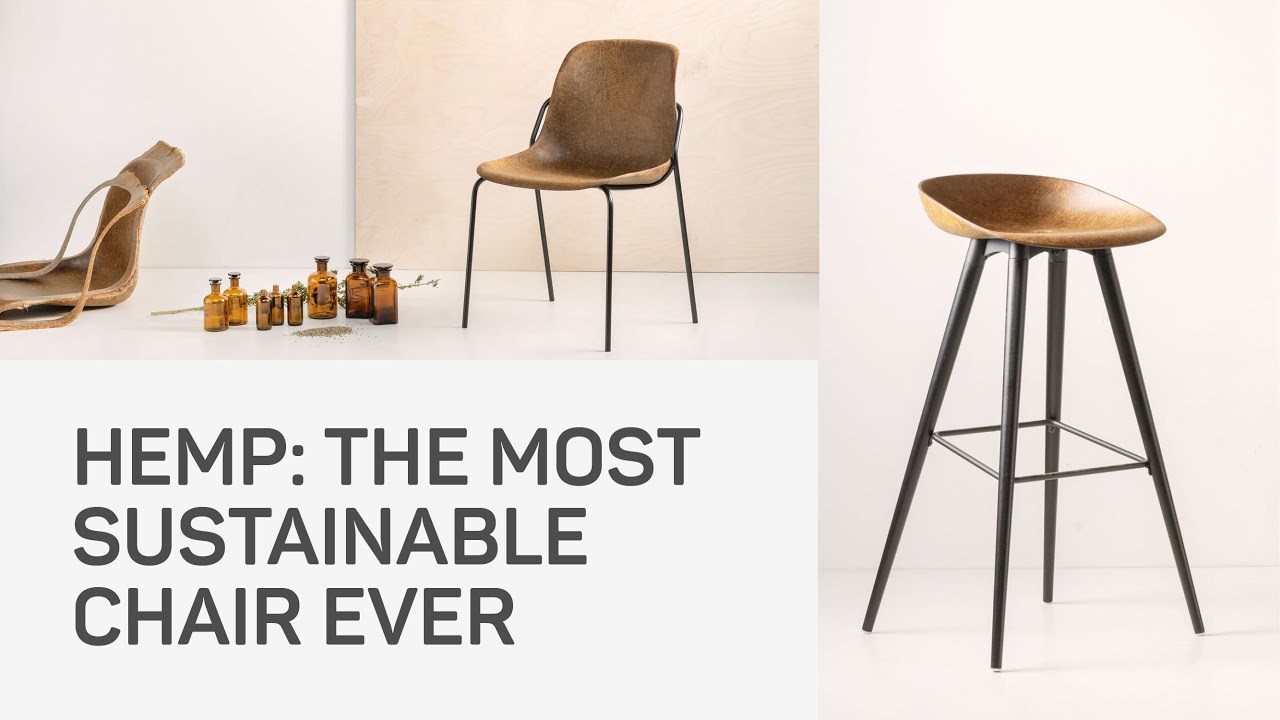 Hemp - The most sustainable chair ever!