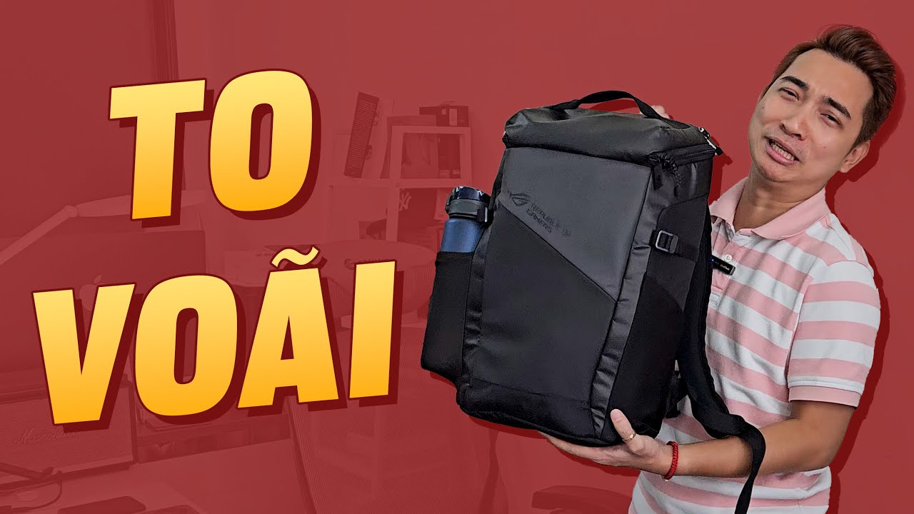 Balo đựng cả thế giới là có thật anh em ạ - ROG Ranger 2023 !!!