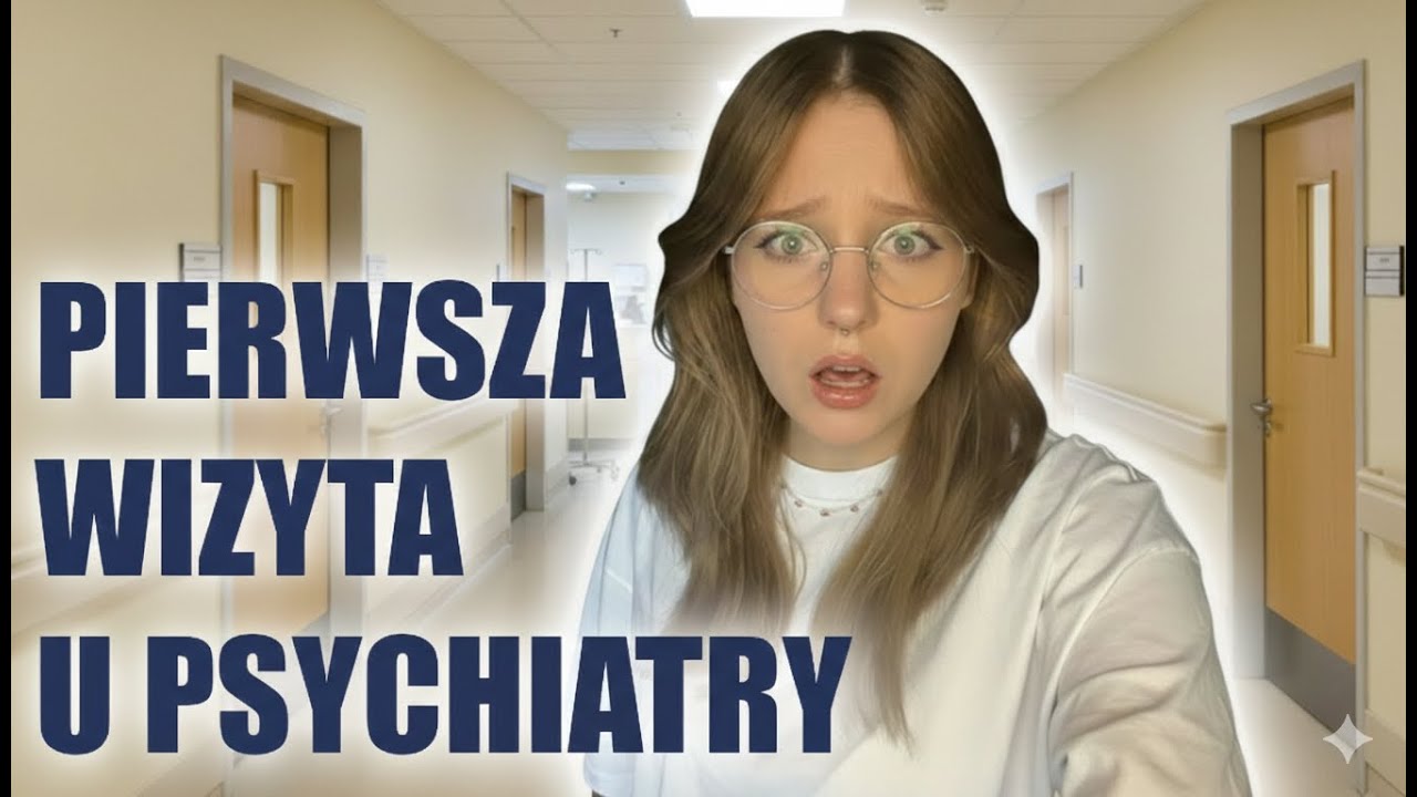Pierwsza wizyta u psychologa | CZY JESTEM PSYCHICZNA?!