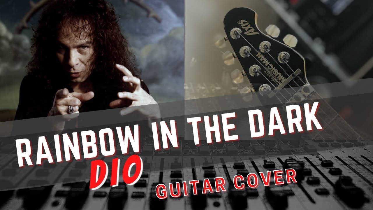 Rainbow In The Dark - DIO - Guitar Cover #85