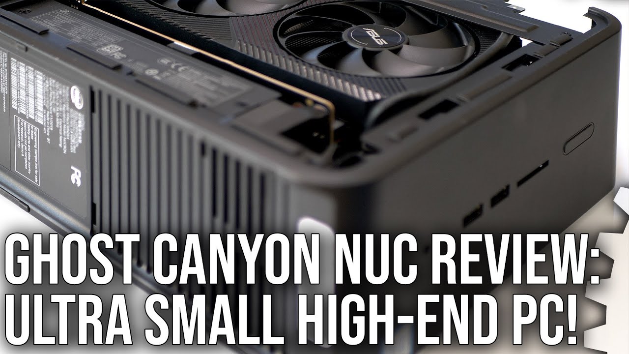 Ghost Canyon NUC 9 Extreme Review: High-End Upgradable PC Gaming That's Smaller Than Xbox Series X