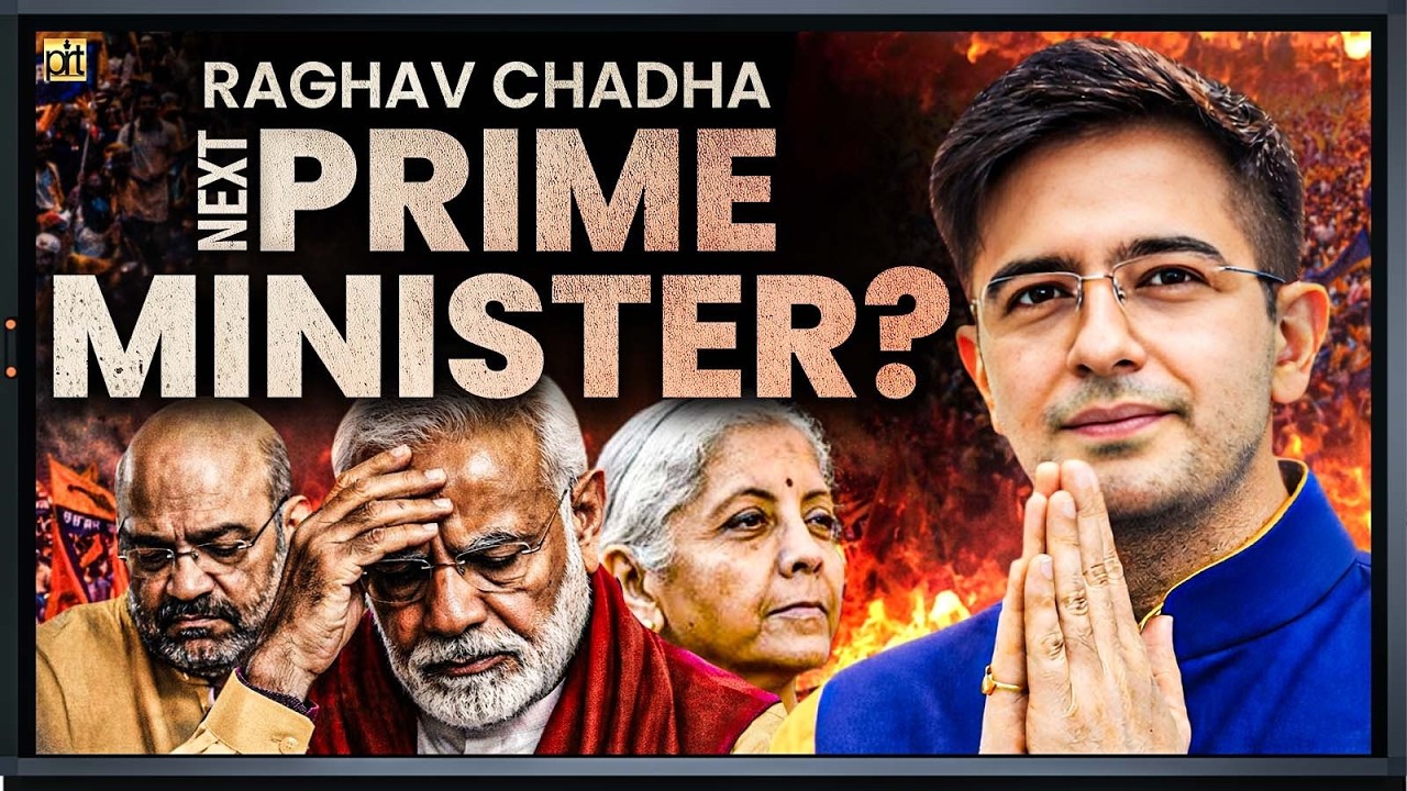 Raghav Chadha Next Prime Minister?
