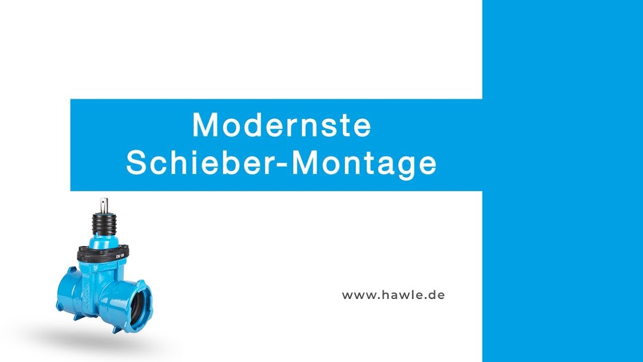 Modernste Schieber-Montage bei der Hawle Armaturen GmbH