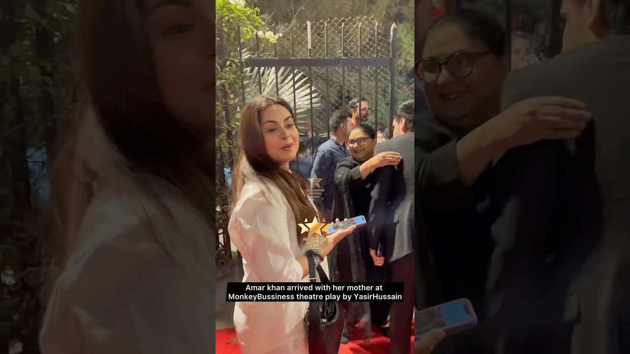 #amarkhan arrived with her mother at #MonkeyBussiness theatre play by #YasirHussain #baabul