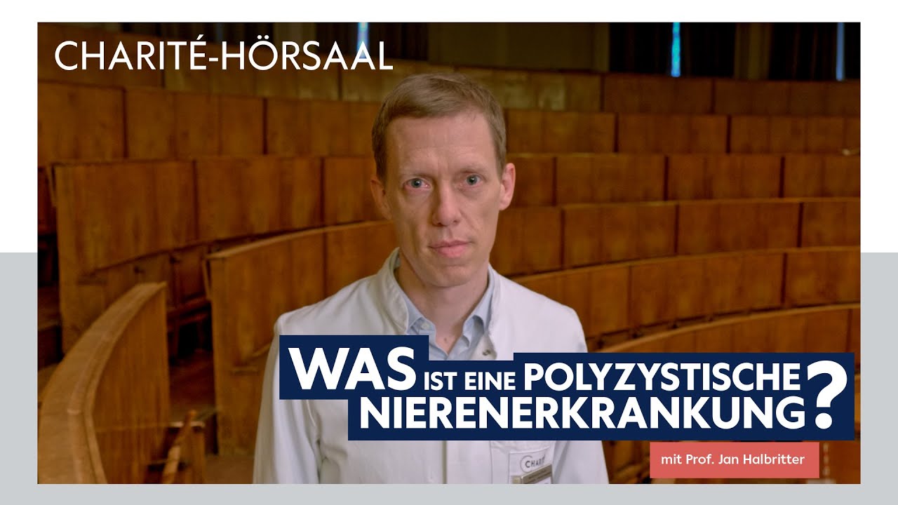 Polyzystische Nierenerkrankung einfach erklärt – Mit Prof. Jan Halbritter im Charité-Hörsaal