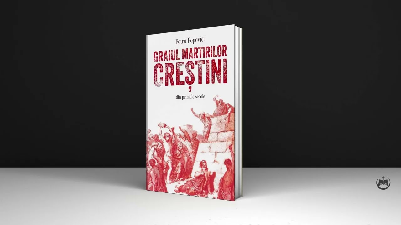 Graiul Martirilor - 1/16 - Ştefan, Iacov, Filip - Petru Popovici