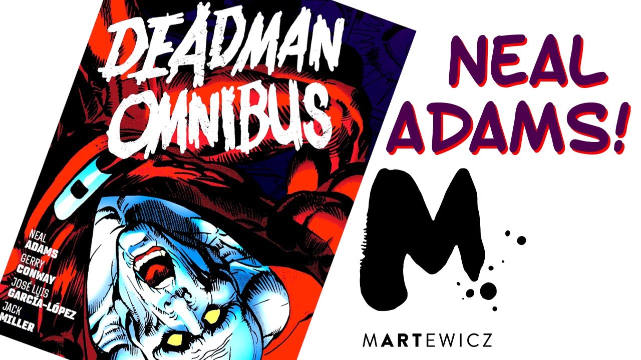 DEADMAN OMNIBUS! NEAL ADAMS, JIM APARO, JOSÉ LUIS GARCÍA-LÓPEZ, KEITH GIFFEN!