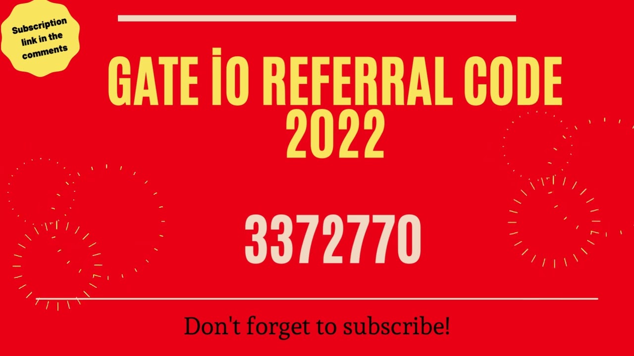 Gate io Referral Code 2022
