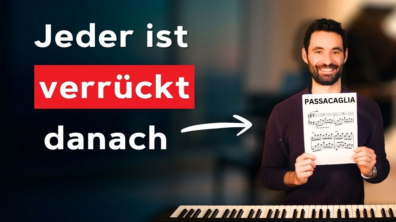 Das Passacaglia-Geheimnis: Warum das Stück unter die Haut geht