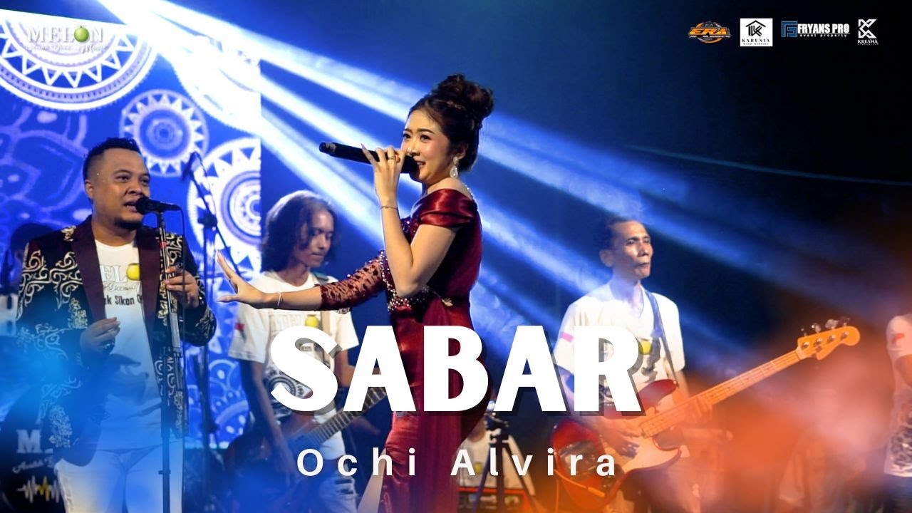 SABAR - OCHI ALVIRA || MELON MUSIC LIVE GENITRI