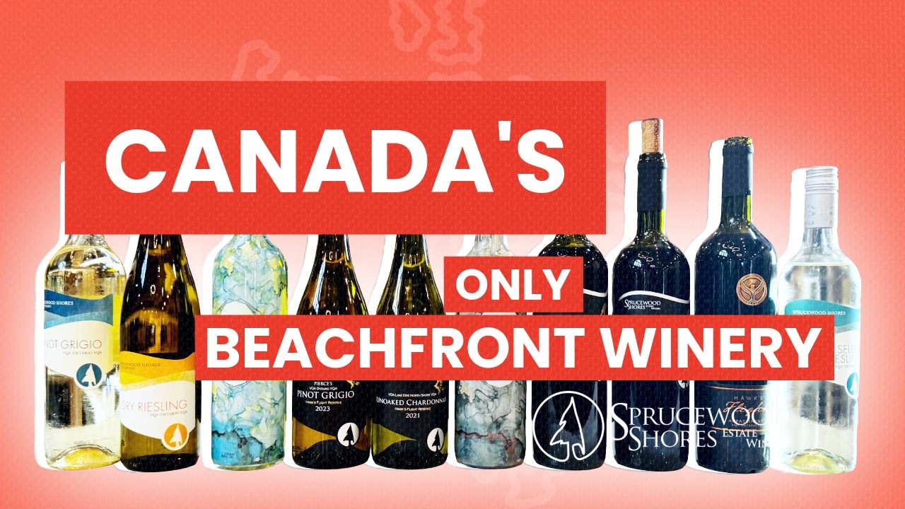 Ontario&rsquo;s ONLY Beachfront Winery | Sprucewood Shores Estate