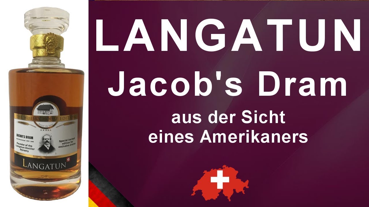 Langatun Jacob's Dram Schweizer Whisky Einzelfassabfüllung Verkostung #775 von WhiskyJason