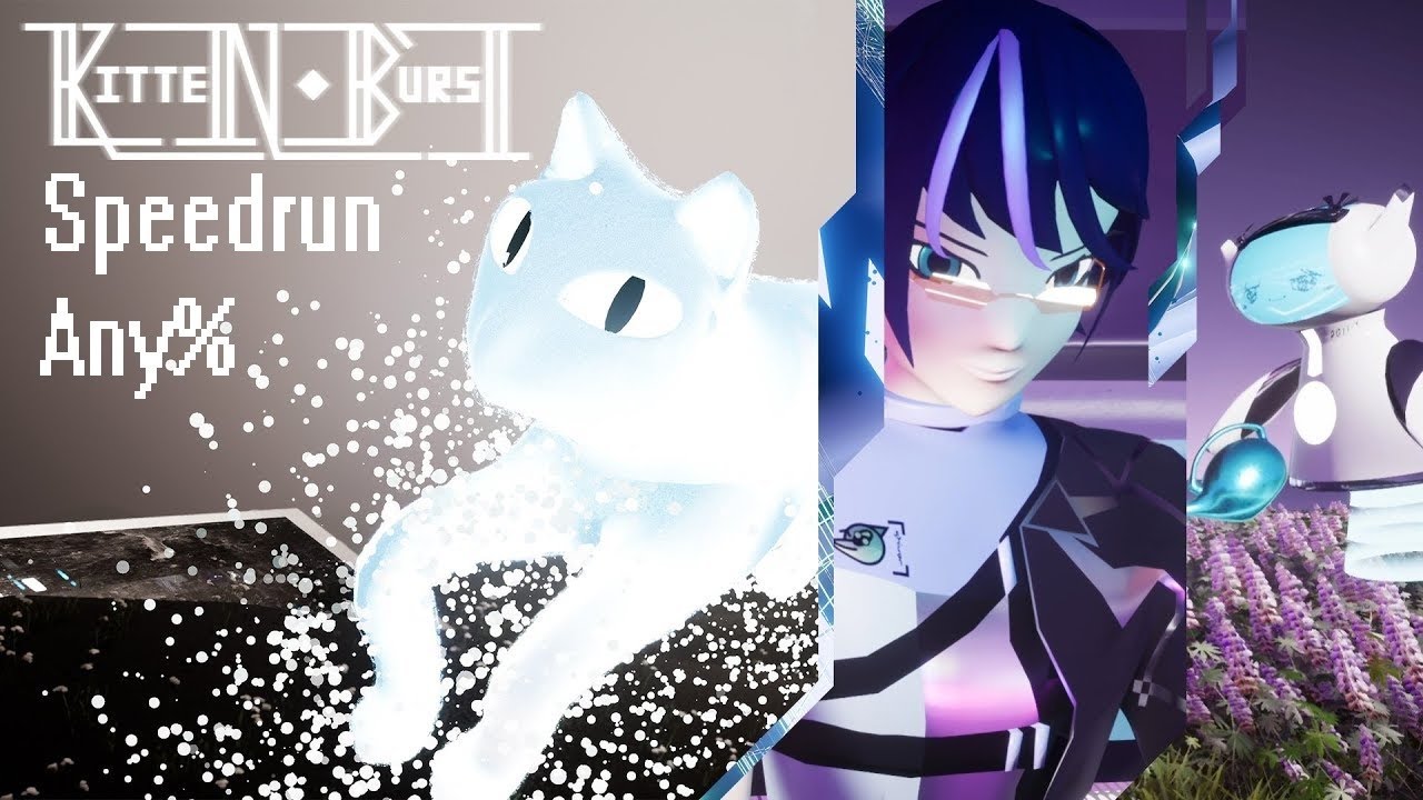 [Any% 2:00:58.25] Kitten Burst Speedrun