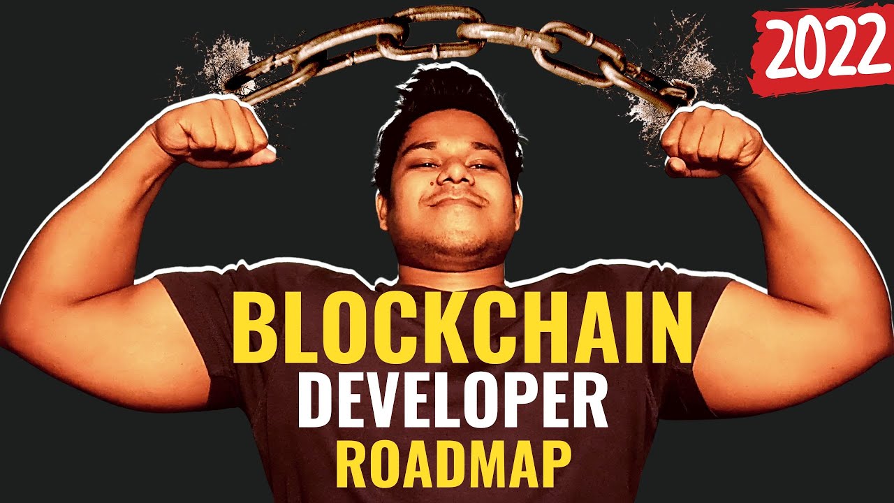 Blockchain Developer Roadmap - The Most Complete Guide For Blockchain Developer 2022