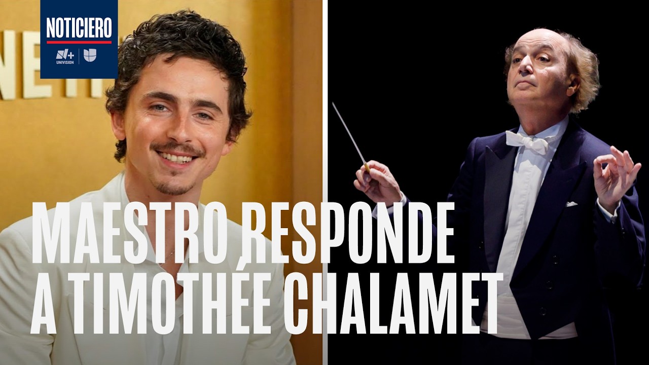 Timothée Chalamet desata polémica, ¿qué dicen los maestros de ópera y ballet?