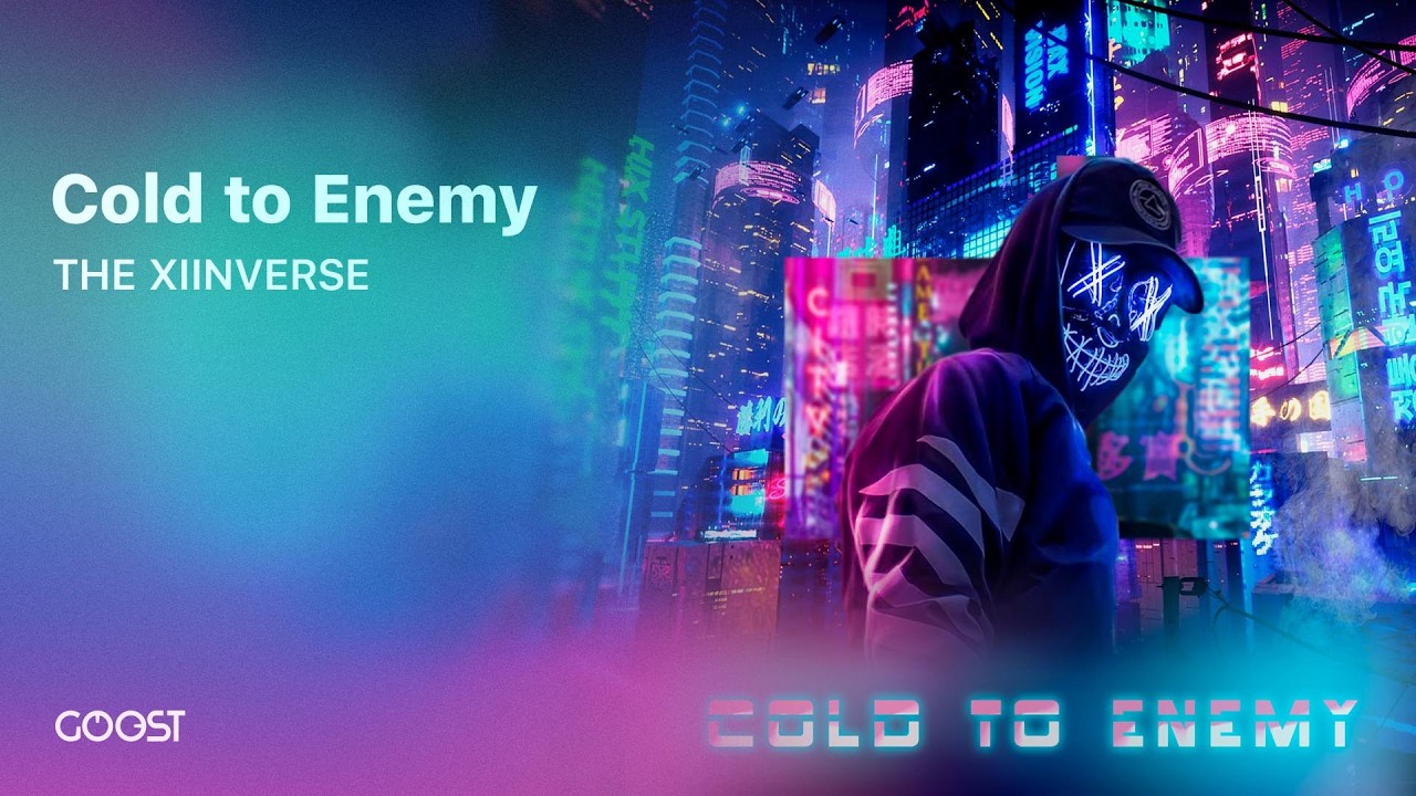 THE XIINVERSE - Cold to Enemy
