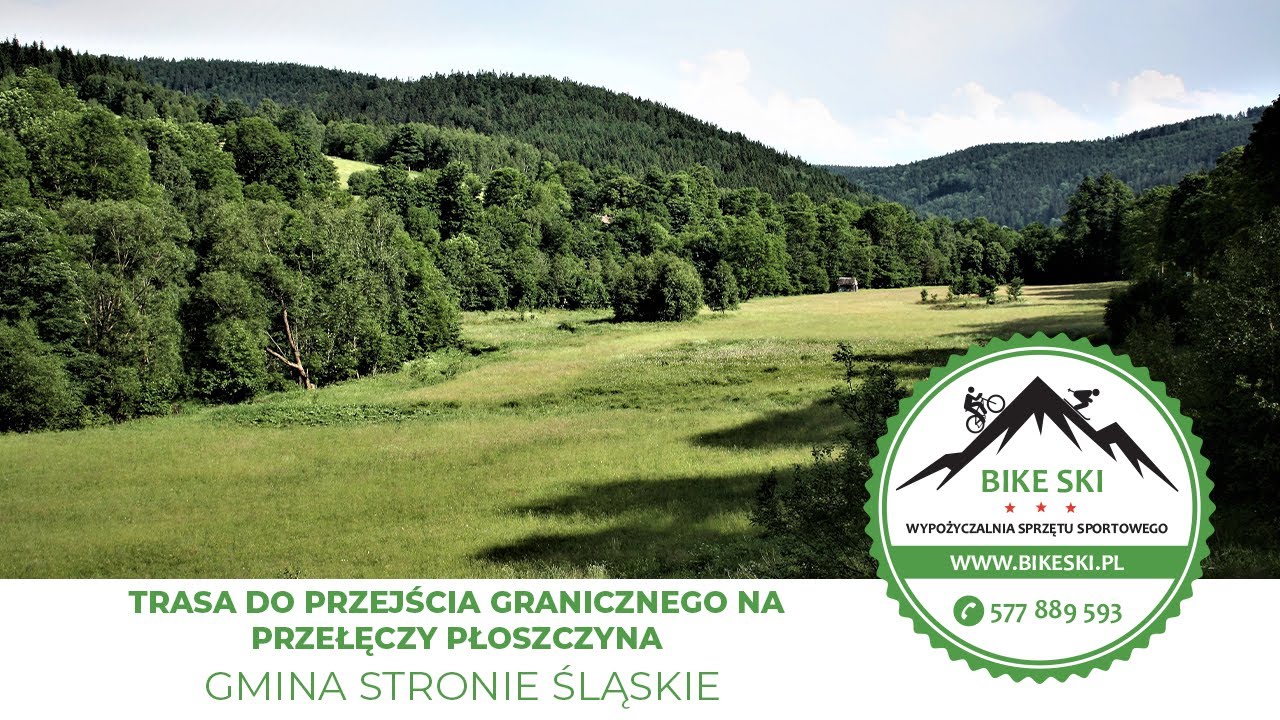 Trasa rowerowa Do przejścia granicznego na przełęczy Płoszczyna Gmina Stronie Śląskie BIKESKI